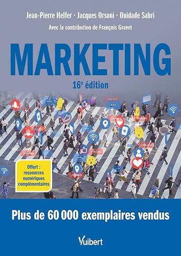 Marketing: Le manuel complet du marketing, plus de 60000 exemplaires vendus