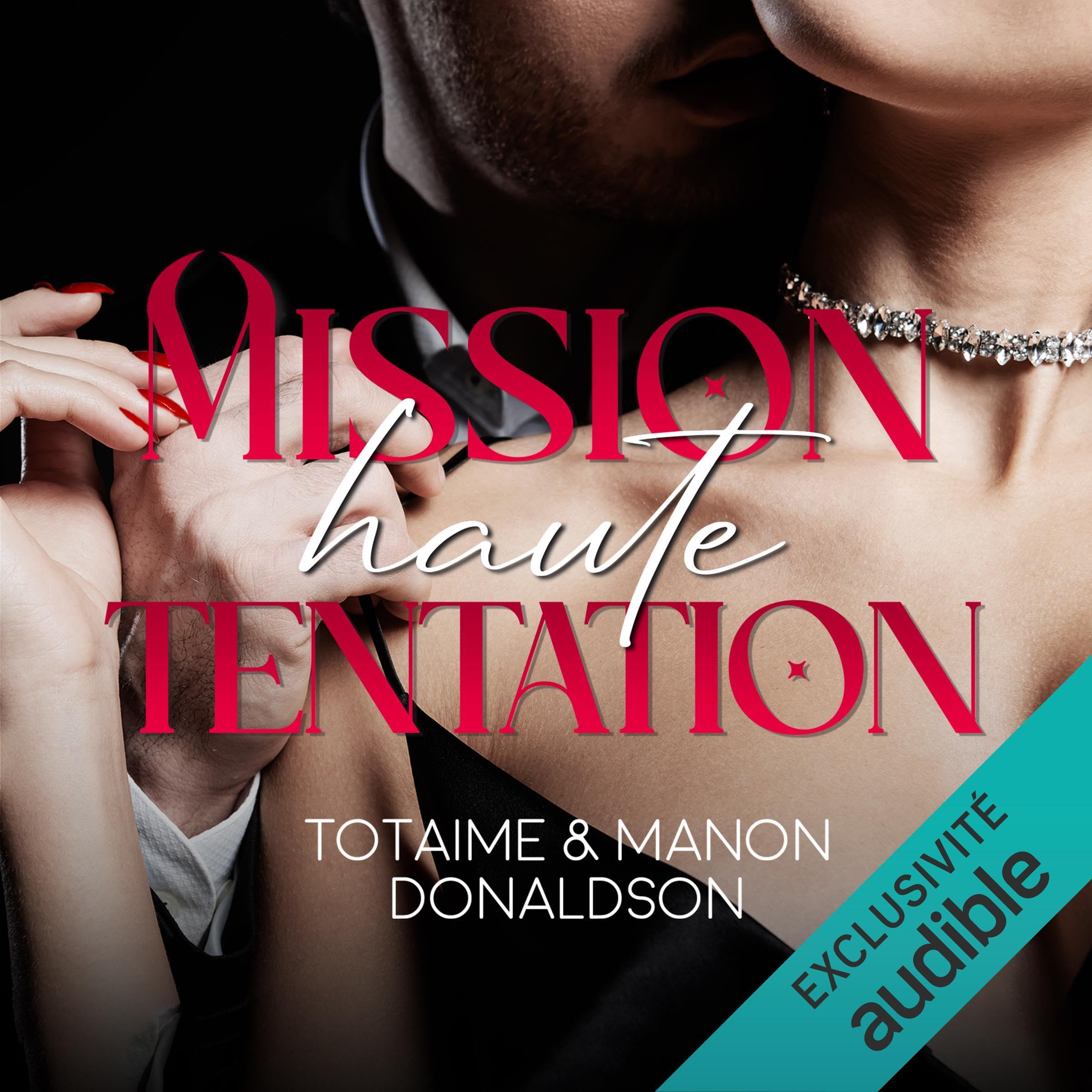 Mission haute tentation