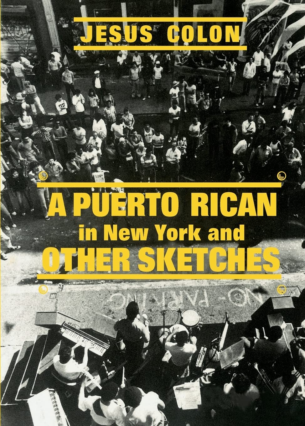 A Puerto Rican in New York, and Other Sketches (New World Paperbacks)