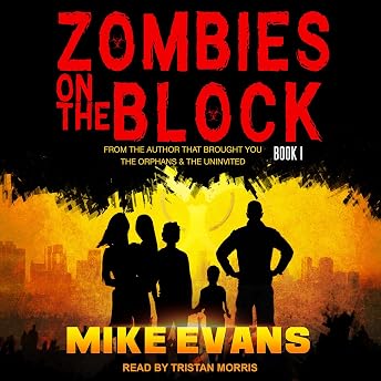 Zombies on the Block Audiobook by Mike Evans episode artwork