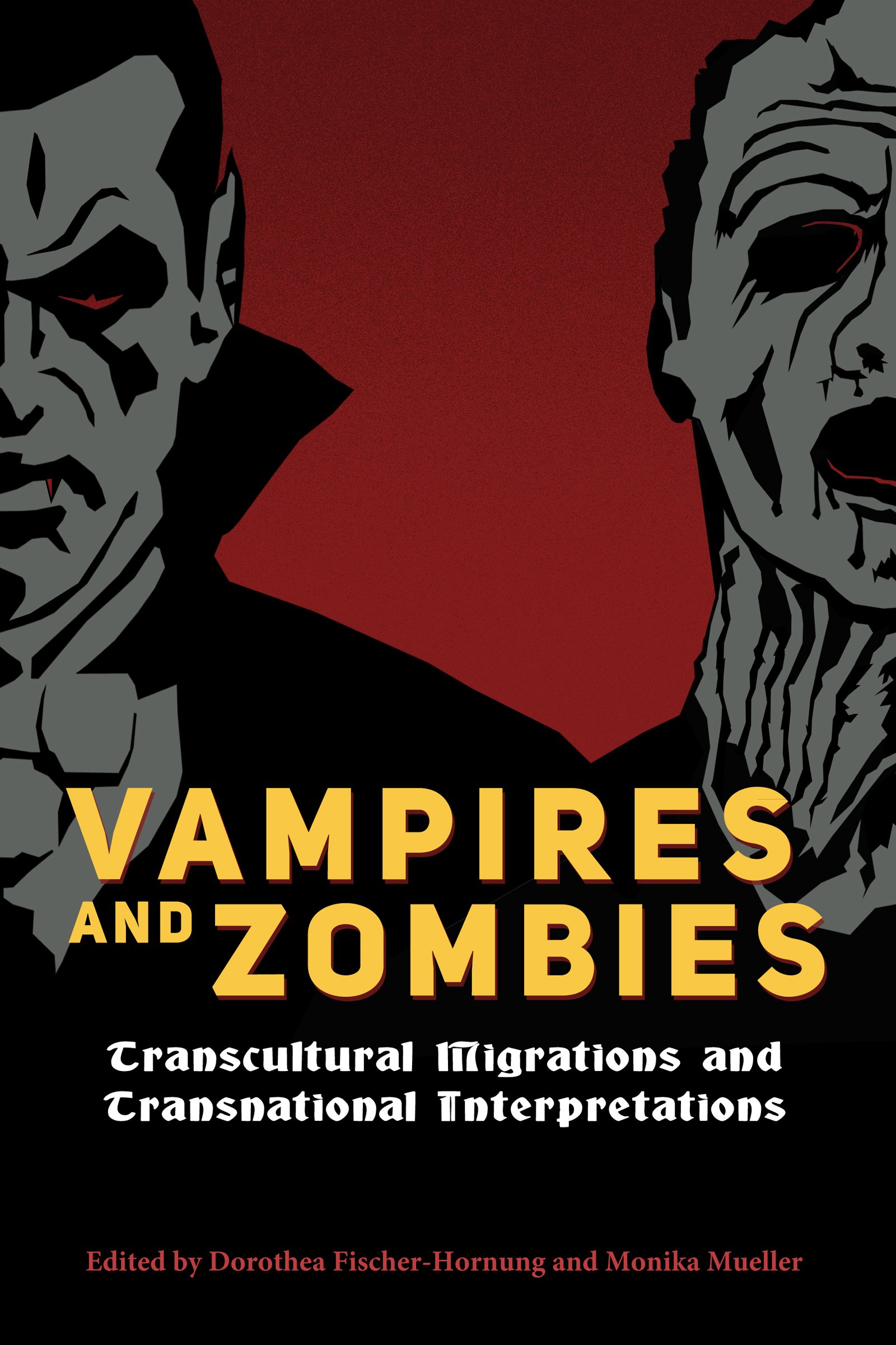 Livre Vampires and Zombies migrations culturelles anthropologie fantastique
