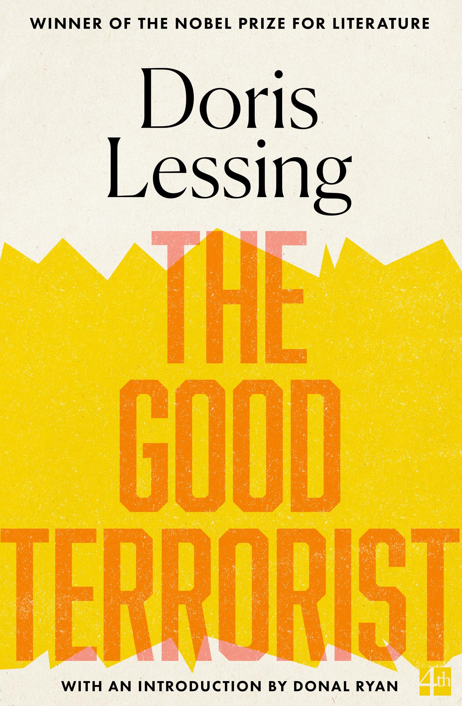 The Good Terrorist: A satirical and masterful novel by the Nobel Prize-winning author, updated for 2026 with a new introduction by Donal Ryan