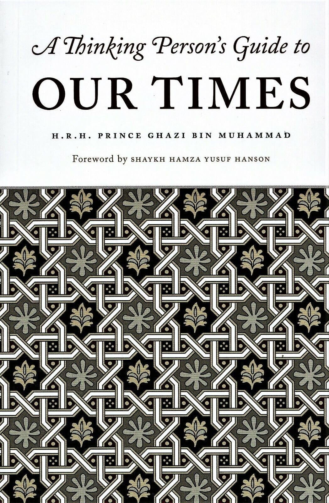 A thinking person's Guide to our times Paperback – 1 Jan. 2019