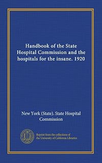 Handbook of the State Hospital Commission and the hospitals for the insane. 1920