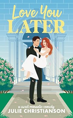 «Люблю тебя позже: милая романтическая комедия» (Истории любви из «Harvest Hollow»)