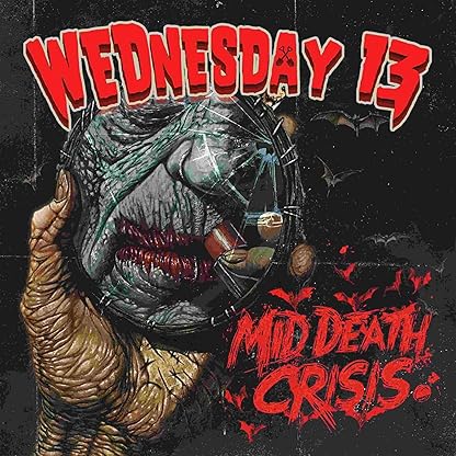 Mid Death Crisis por Wednesday 13 — capa do álbum