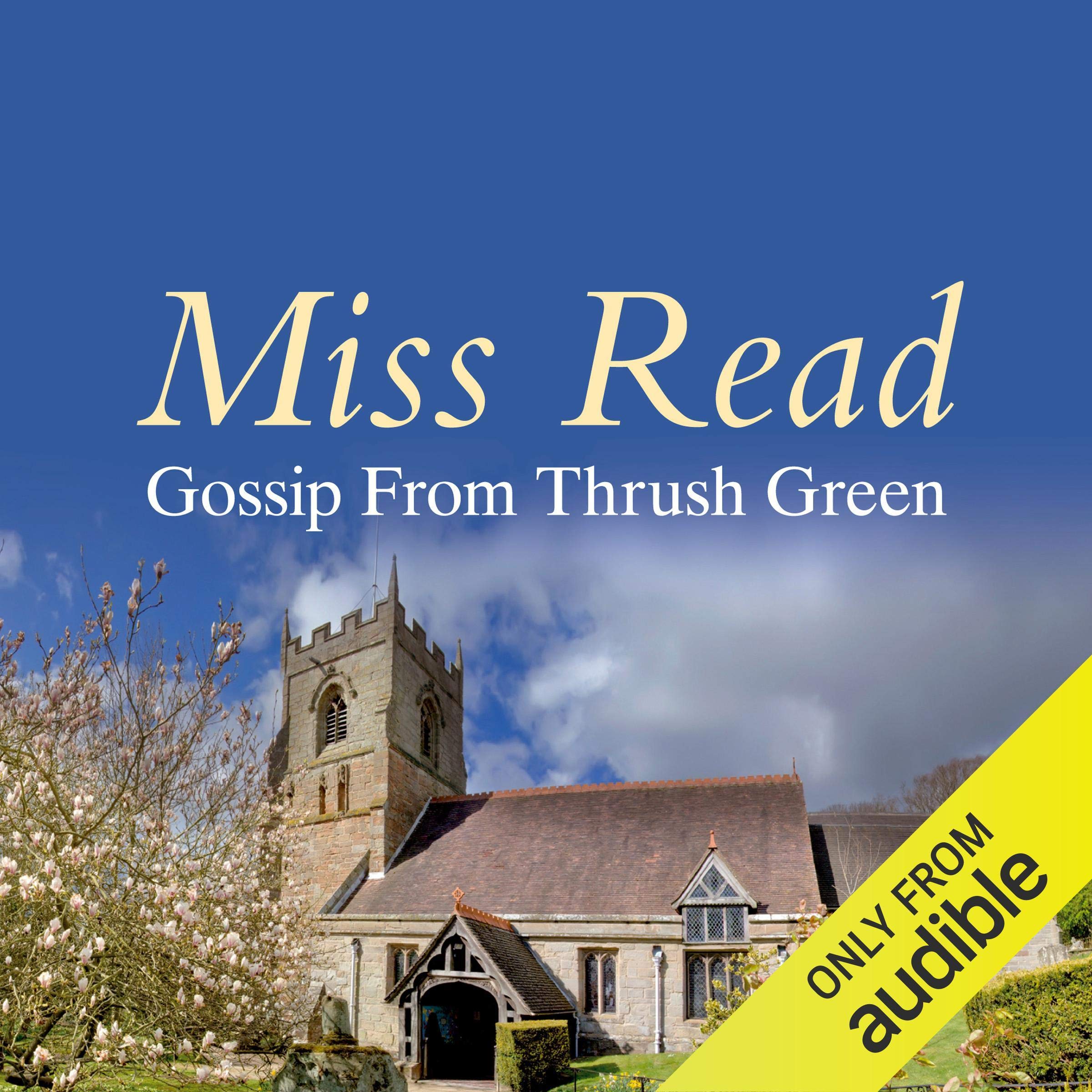 Gossip from Thrush Green