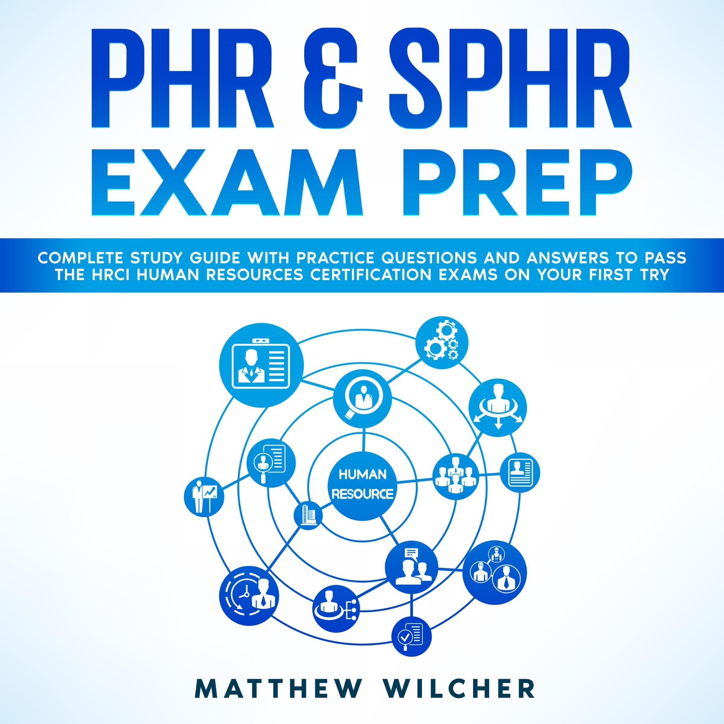 PHR & SPHR Exam Prep
