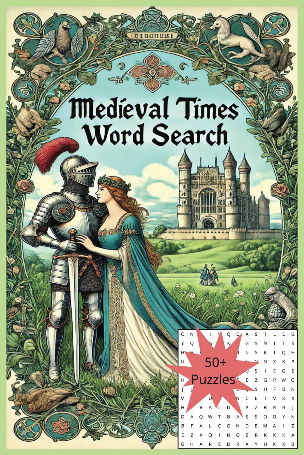 Medieval Times Word Search puzzle book: Word search with easy to read print about all things Medieval, from Castle to Court, Fools to Feasts and more ... history buff, Christmas, Vacation, Relaxing