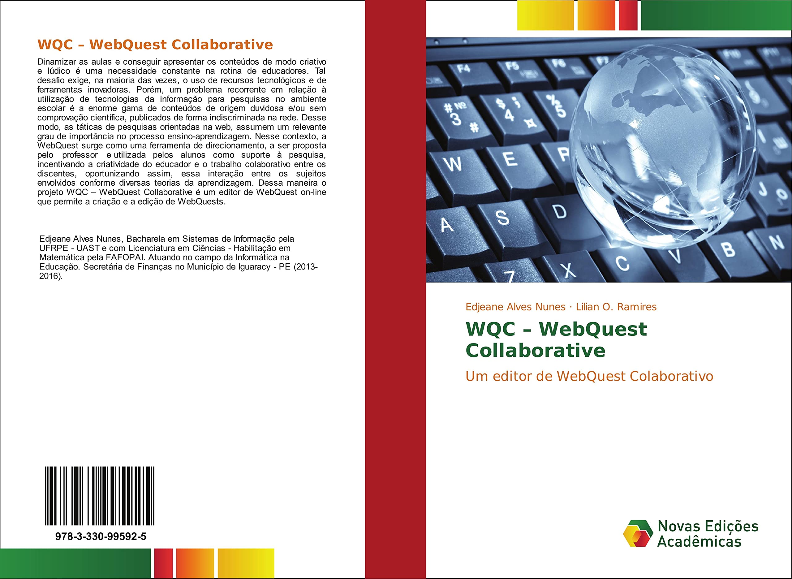 WQC - WebQuest Collaborative: Um editor de WebQuest Colaborativo (Portuguese Edition)