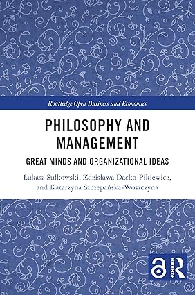 Philosophy and Management (Routledge Open Business and Economics) book cover