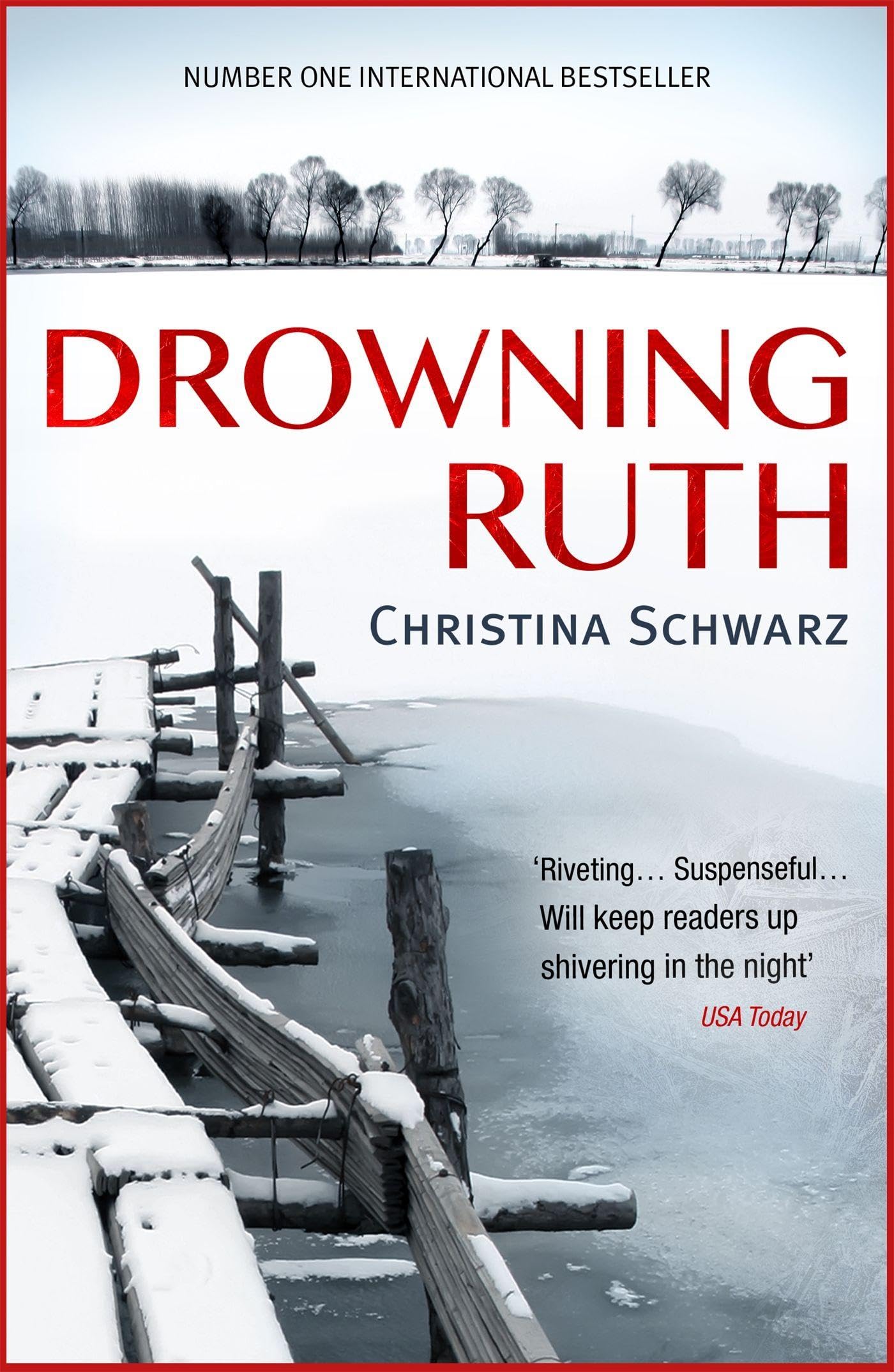 Drowning Ruth (Oprah's Book Club) by Christina Schwarz (Paperback Book)