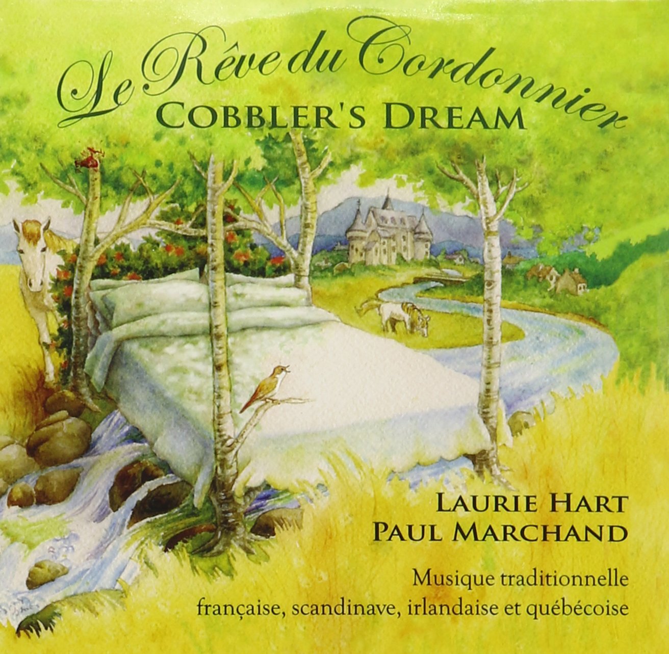Cobbler's Dream/Le Rave Du Cordonnier [Audio CD] Laurie Hart; Gaston Couté; Jonas Ohlsson and Tony Muréna