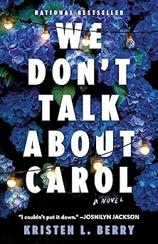 We Don't Talk About Carol