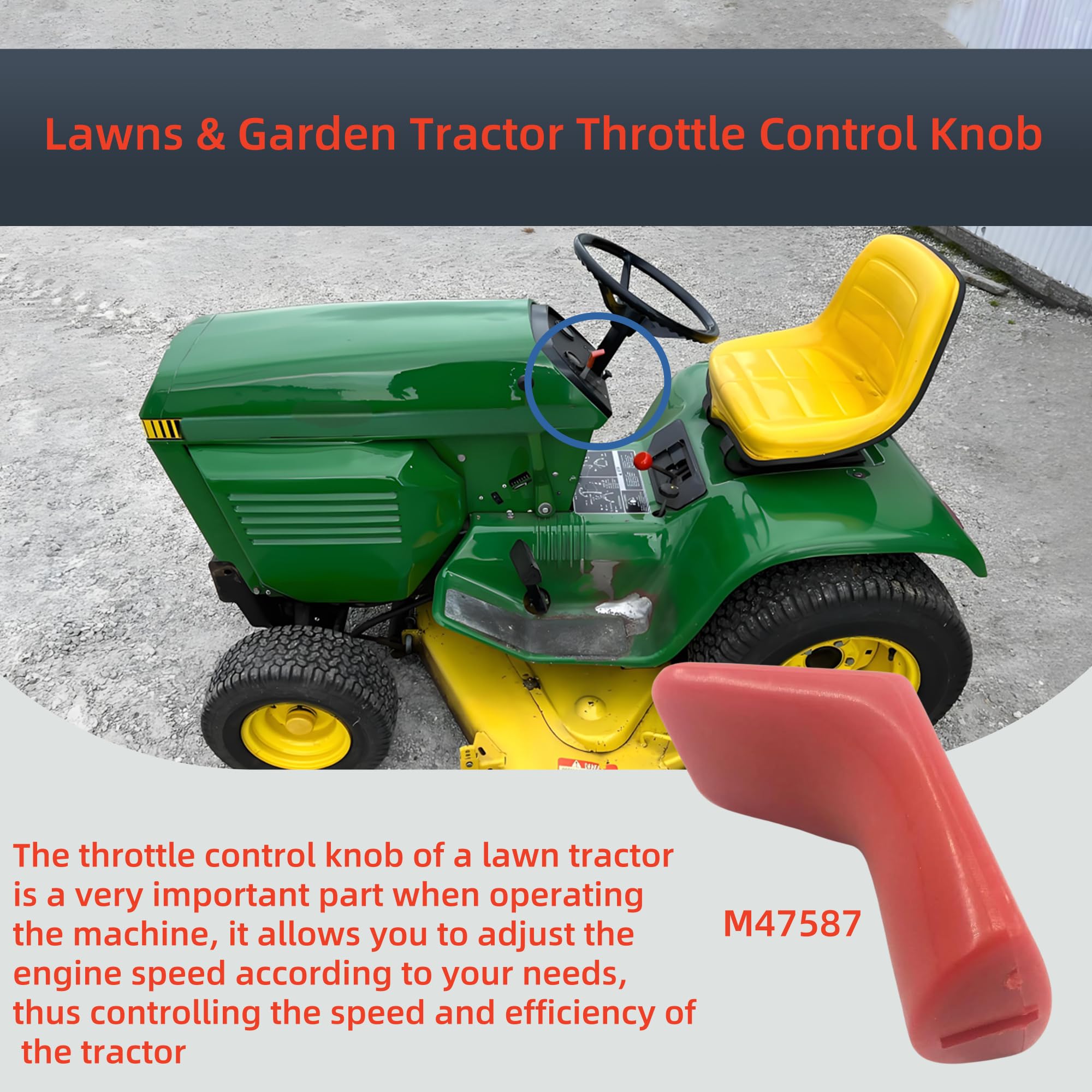 Pomo de control del acelerador de repuesto M47587 para John Deere serie 200 Lawns & Garden Tractor S240, S220, 214