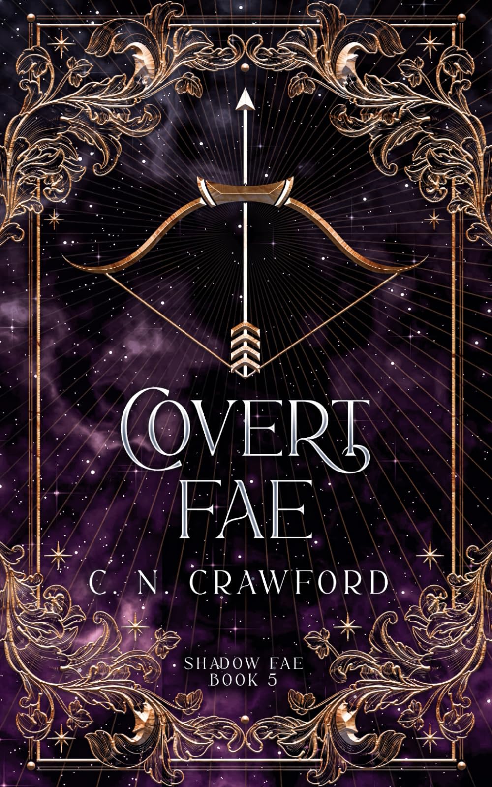 Covert Fae: A Demons of Fire and Night Novel: 5 (Shadow Fae)