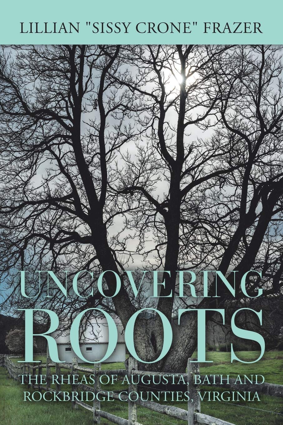 Unveiled Roots Book review of Uncovering Roots - Readers' Favorite: Book Reviews and ...