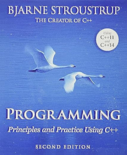 Programming: Principles and Practice Using C++ : Stroustrup, Bjarne ...