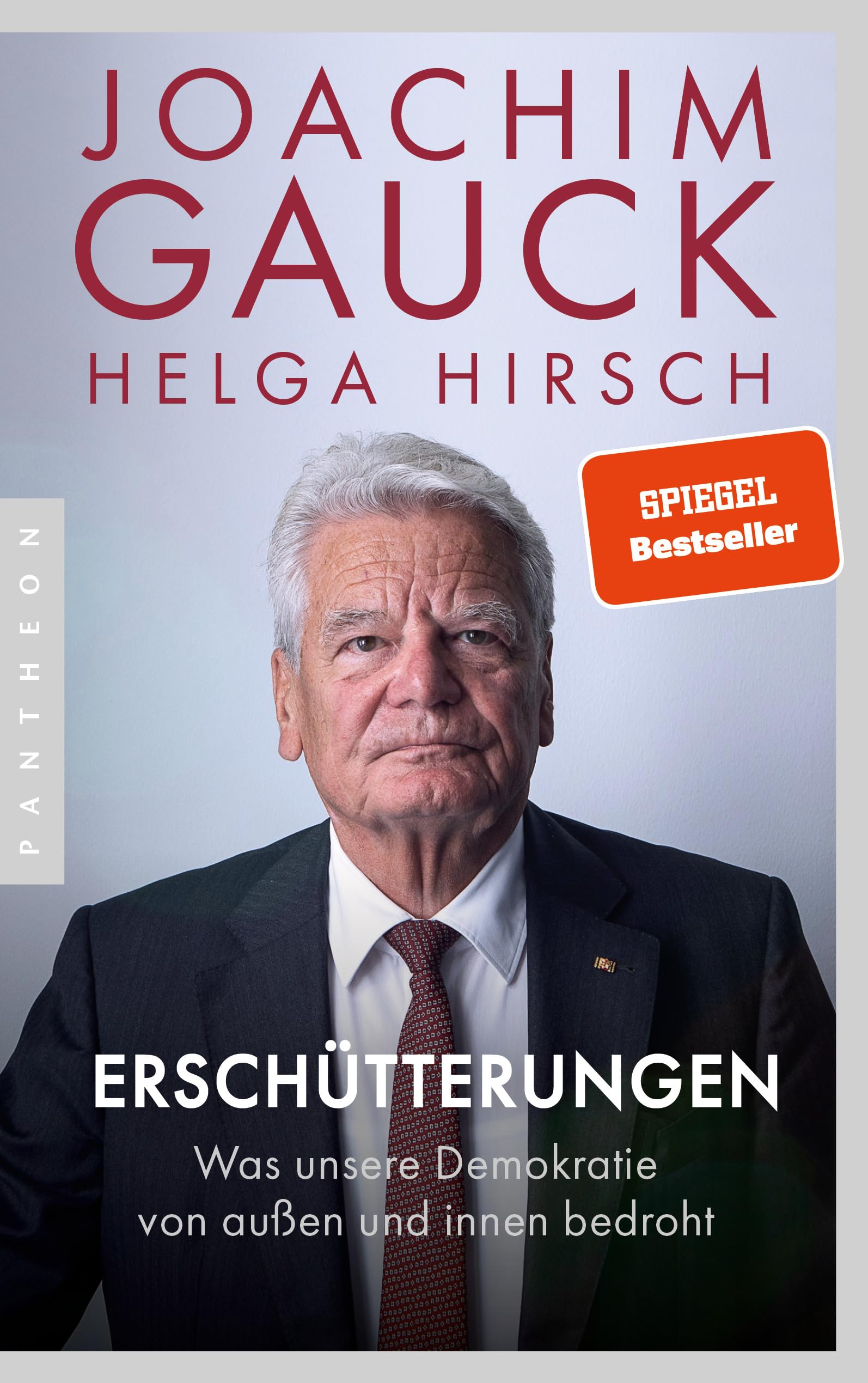 Erschütterungen: Was unsere Demokratie von außen und innen bedroht - Der Bestseller in aktualisierter Ausgabe