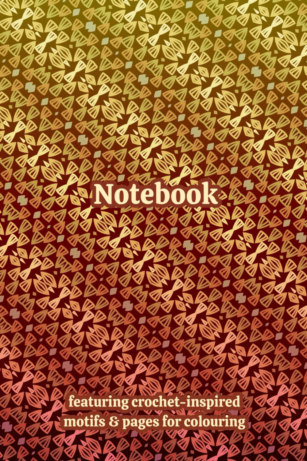 Crochet Granny Themed Activity & Notebook: With Colouring Pages & Yarn Fibre Motifs. An Organiser for Crocheters, Knitters, Yarn Lovers, Crafters & ... Tracking, Sketching and Creative Ideas.