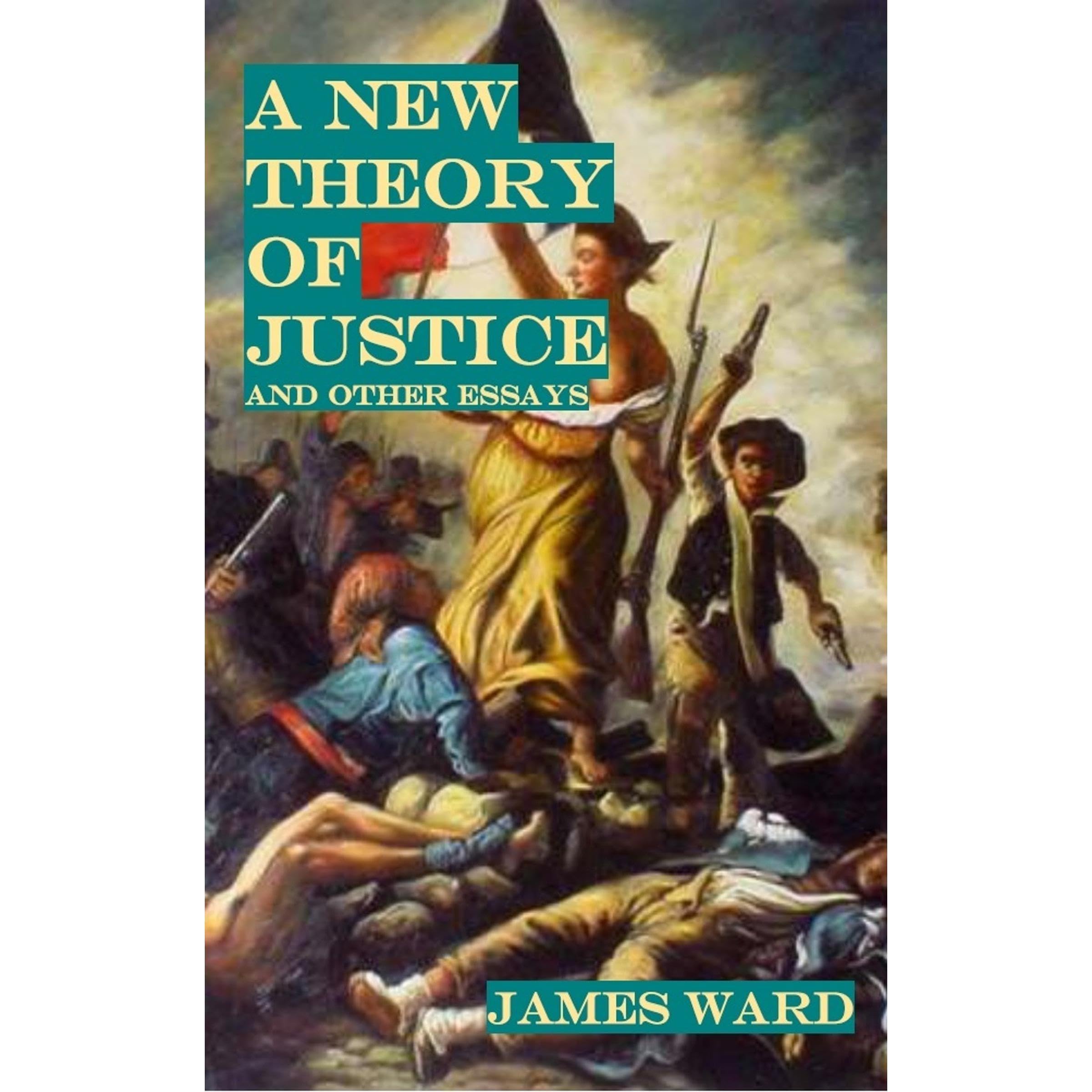 A New Theory of Justice and Other Essays