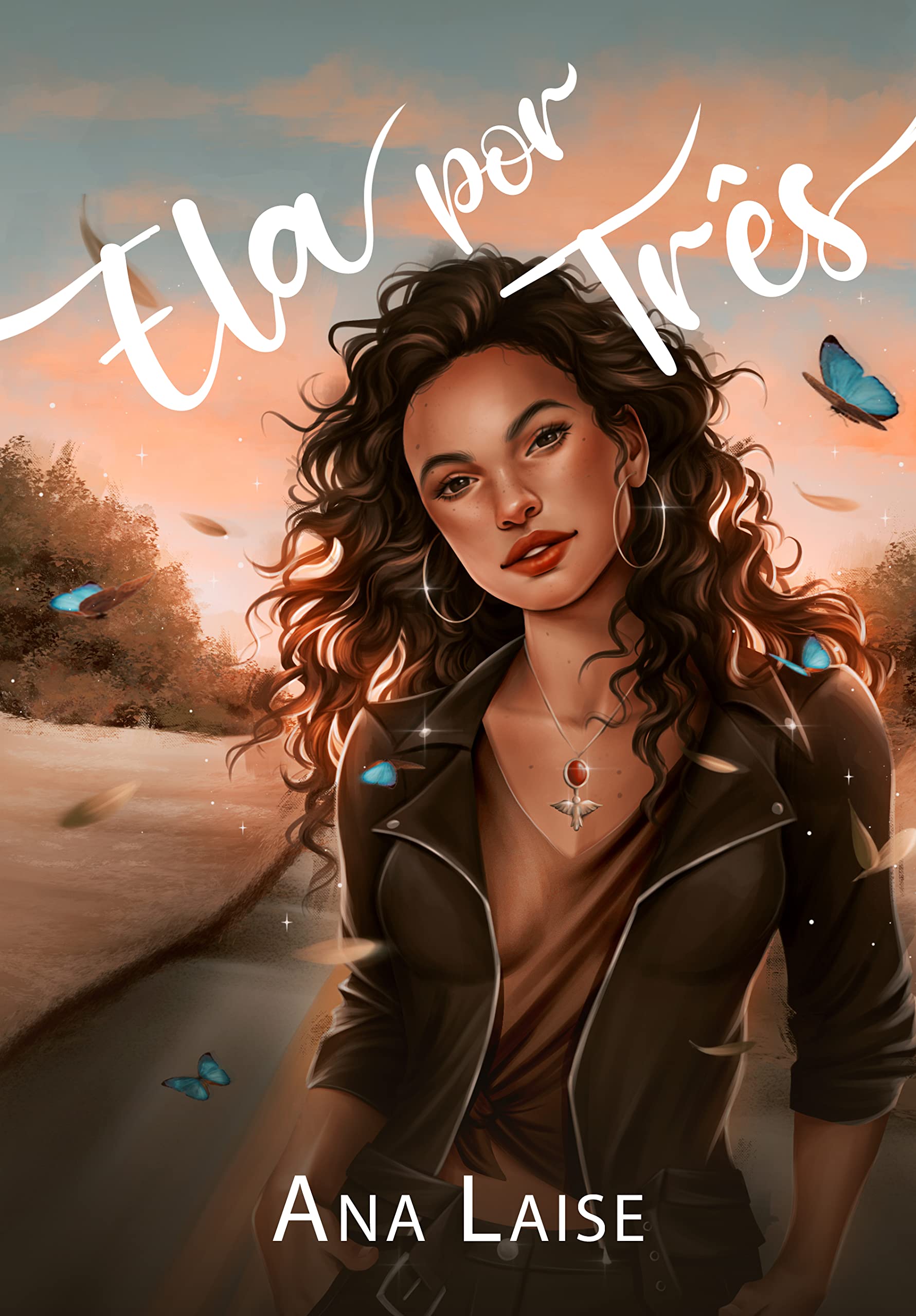 Ela por Três (Duologia Ela Livro 1)