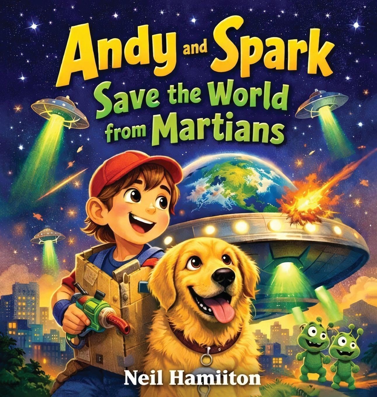 Andy and Spark Save the World from Martians