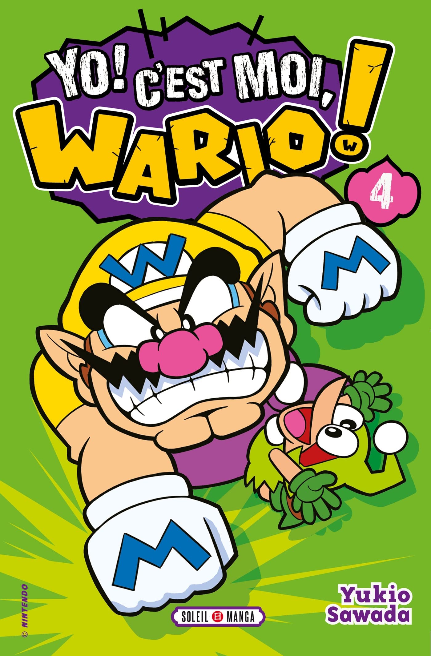 Yo ! C'est moi Wario - Tome 04 (04)