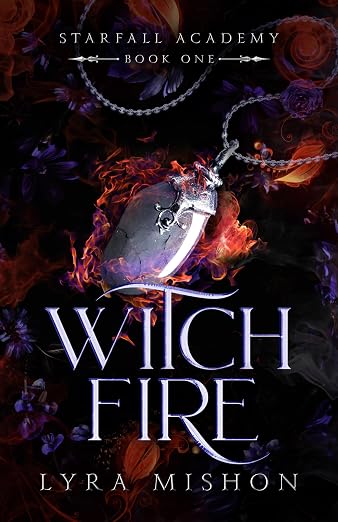 Witch Fire: A why choose paranormal academy romance
