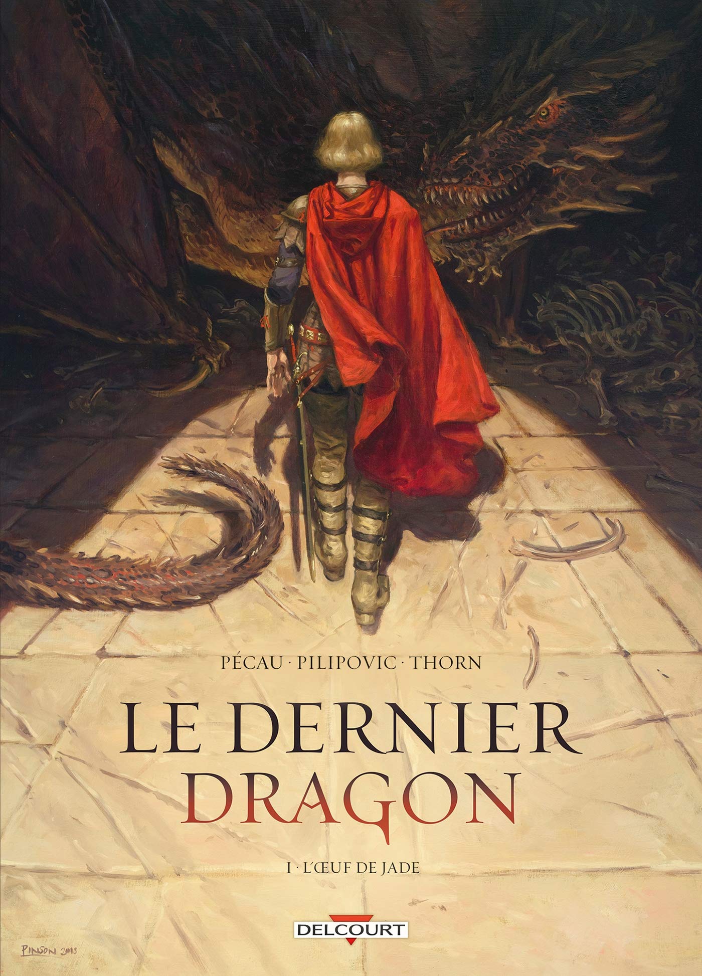 Éditions Delcourt Le Dernier Dragon T01: L'Oeuf de Jade