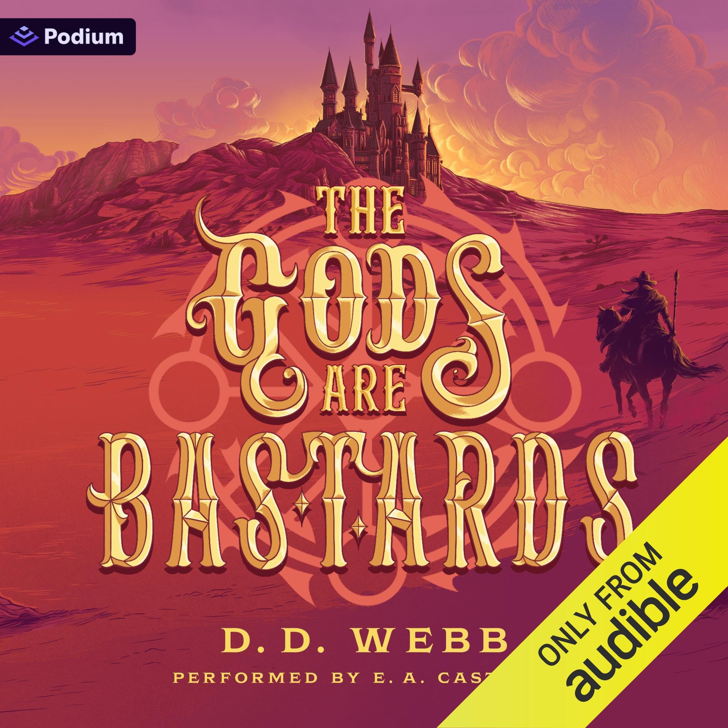 D. D. Webb The Gods Are Bastards