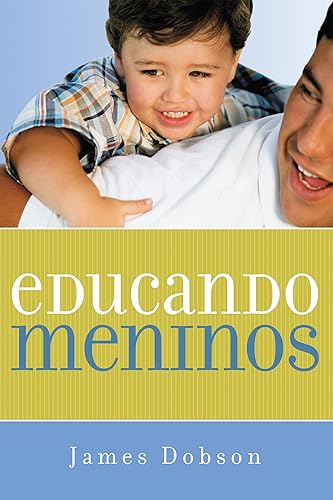 Educando meninos (Portuguese Edition)