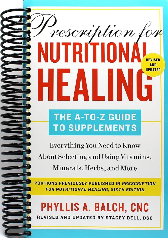 健康・医学 NUTRITIONAL HEALING Prescription for Nutritional Healing, 4th Edition: Balch CNC