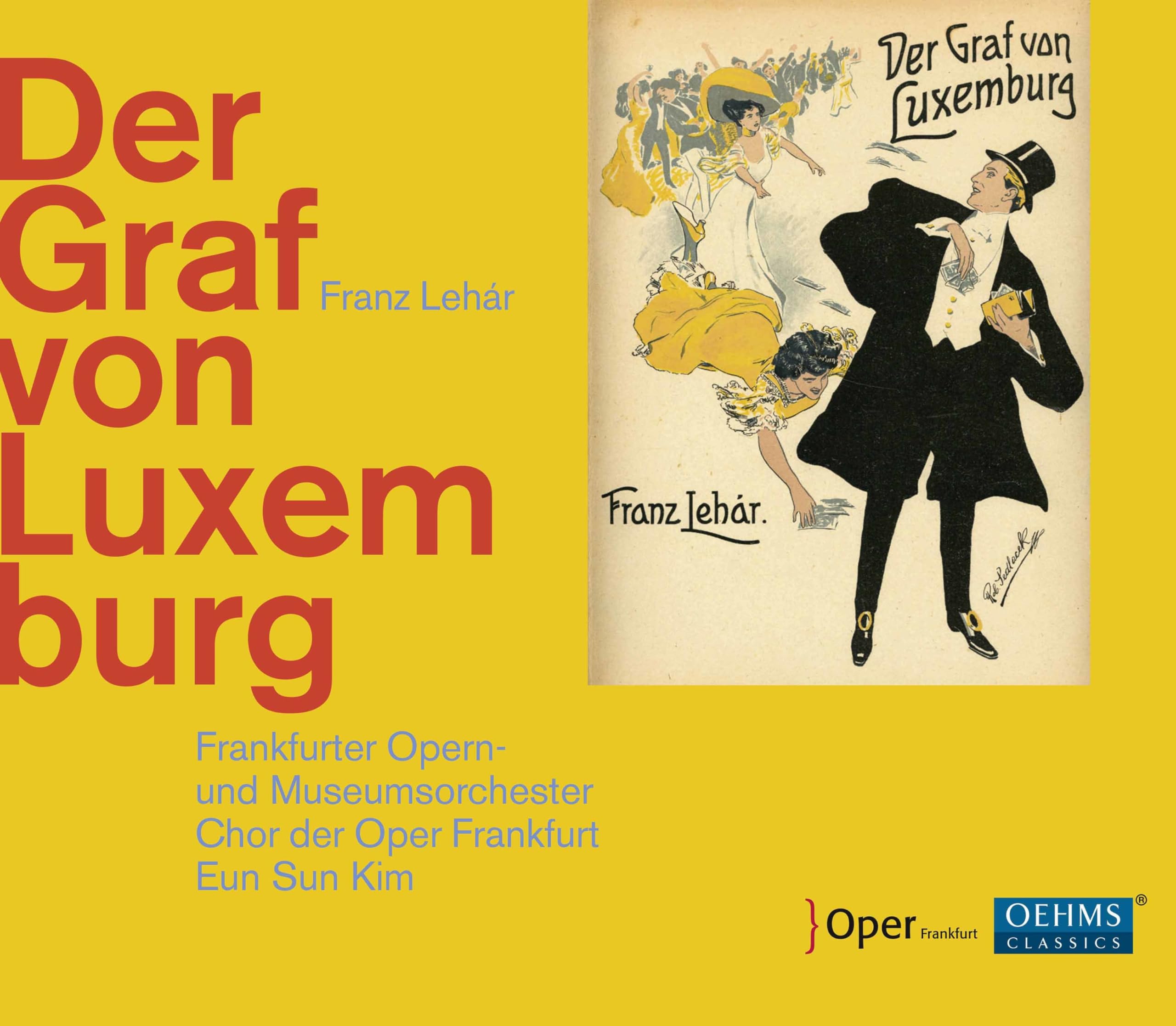 Franz Lehár: The Count of Luxemburg