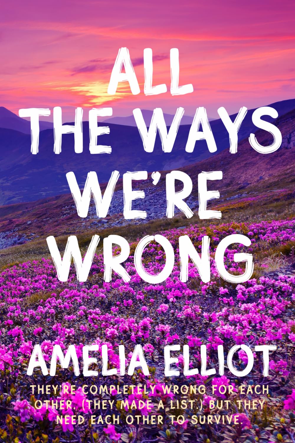 All the Ways We're Wrong (Thunderstruck)