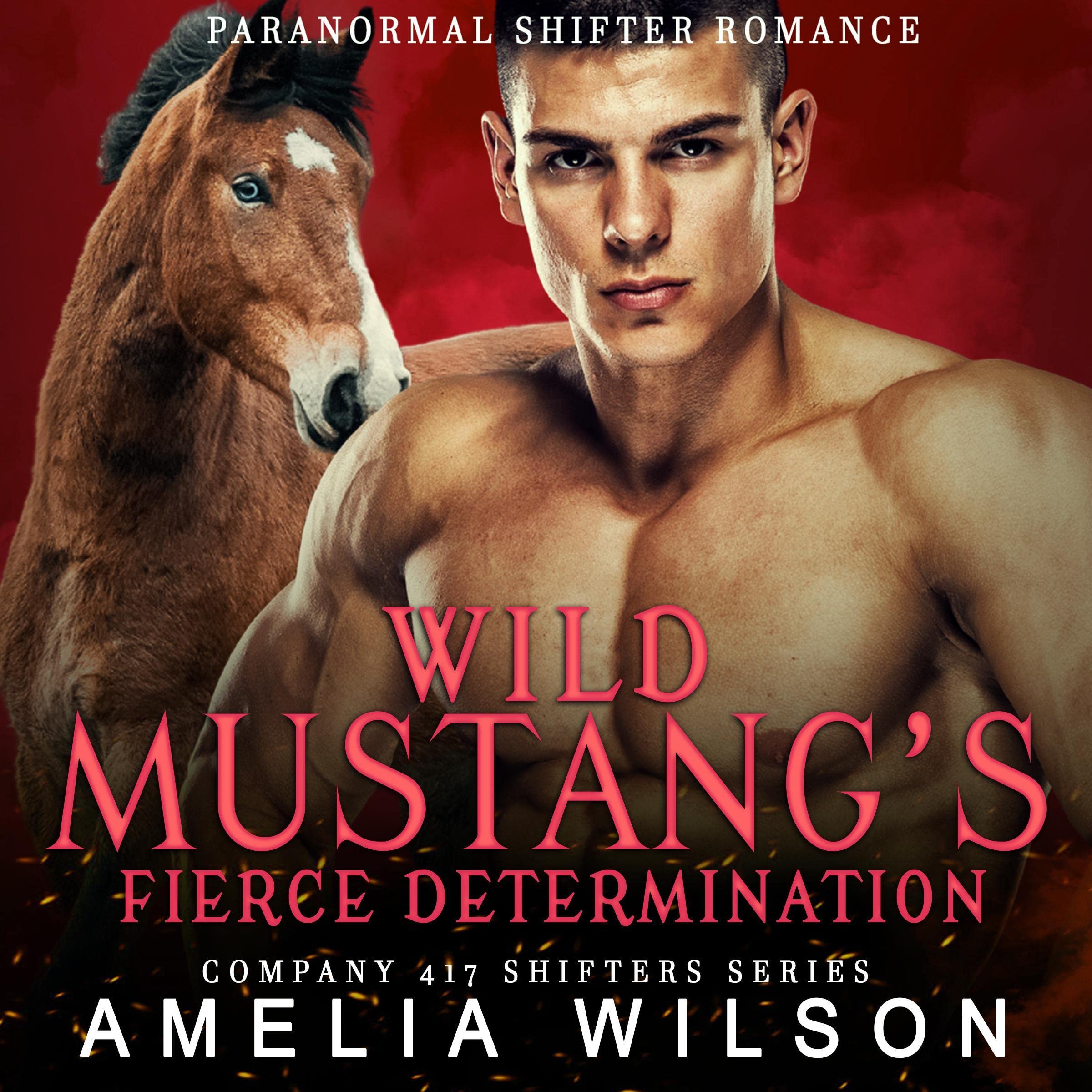 Cover art for Wild Mustang’s Fierce Determination