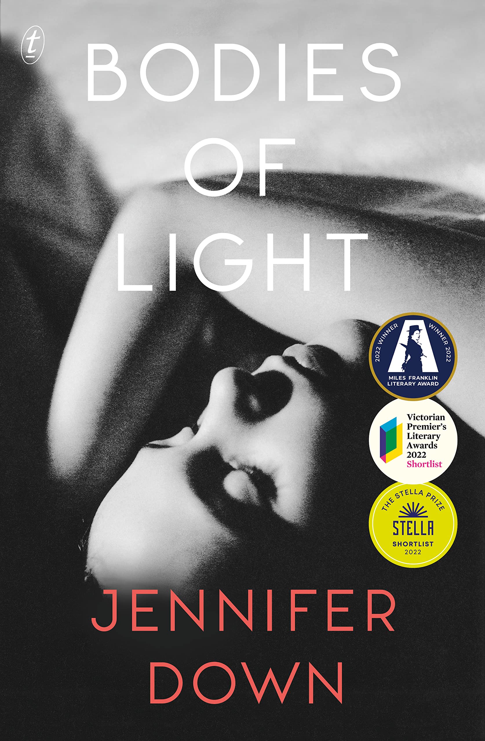 Bodies of Light: Winner of the 2022 Miles Frank. Down, Jennifer**