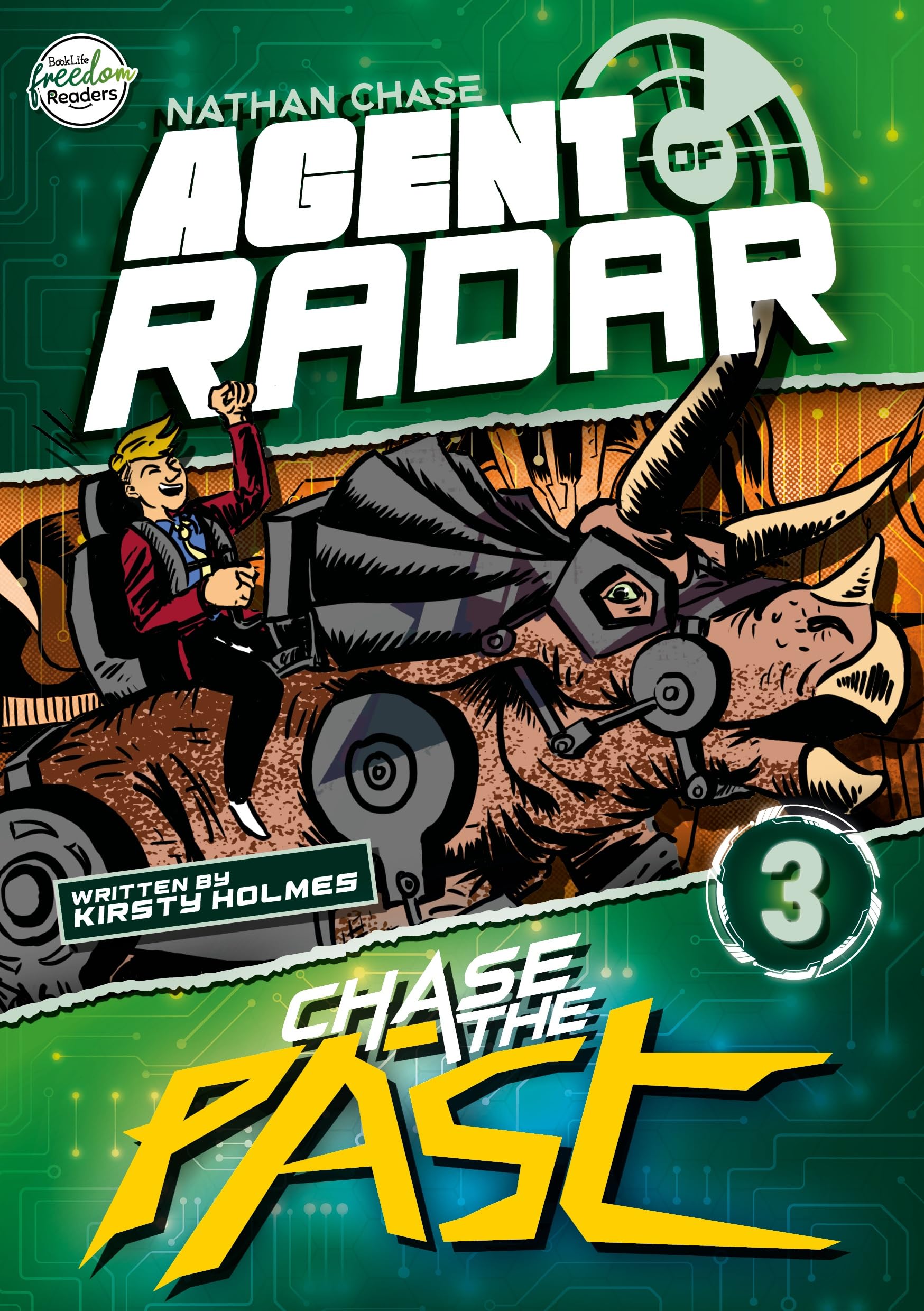 Chase the Past (Nathan Chase Agent of Radar #3) (BookLife Freedom Readers)