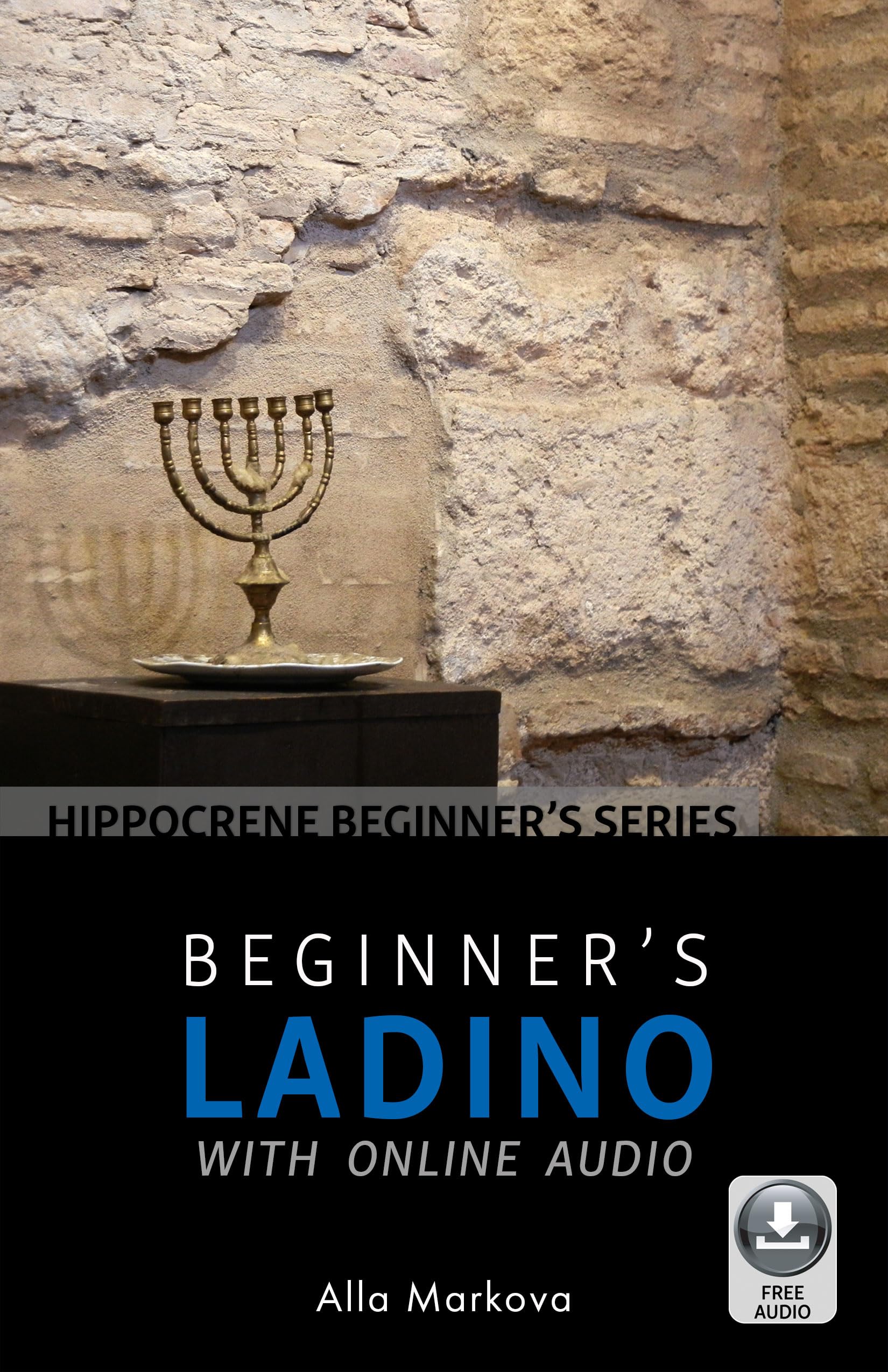 Beginner's Ladino with Online Audio (Hippocrene Beginner's)