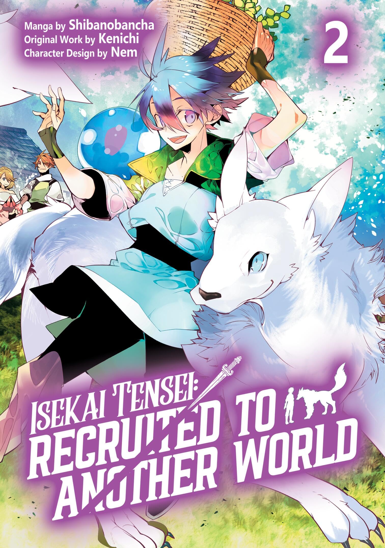 Isekai Tensei: Recruited to Another World: Volume 2 (Manga) by Andria McKnight