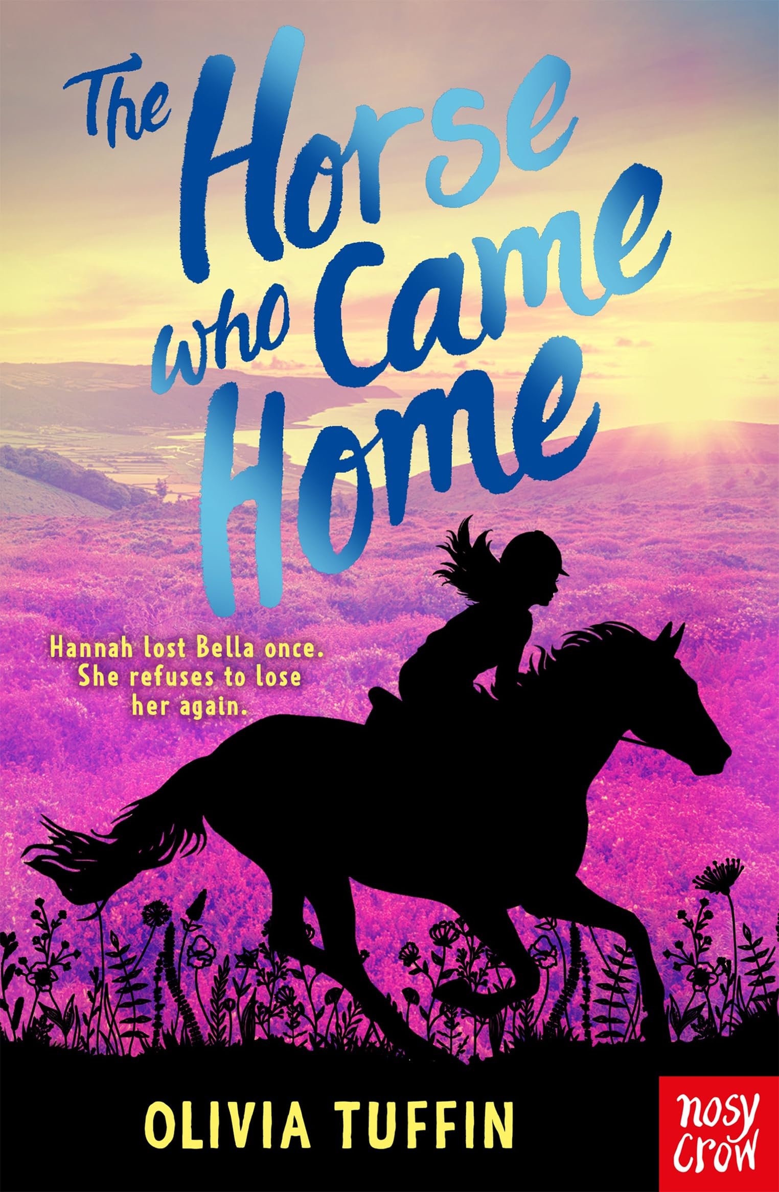 The Horse Who Came Home by Olivia Tuffin (Paperback Book)