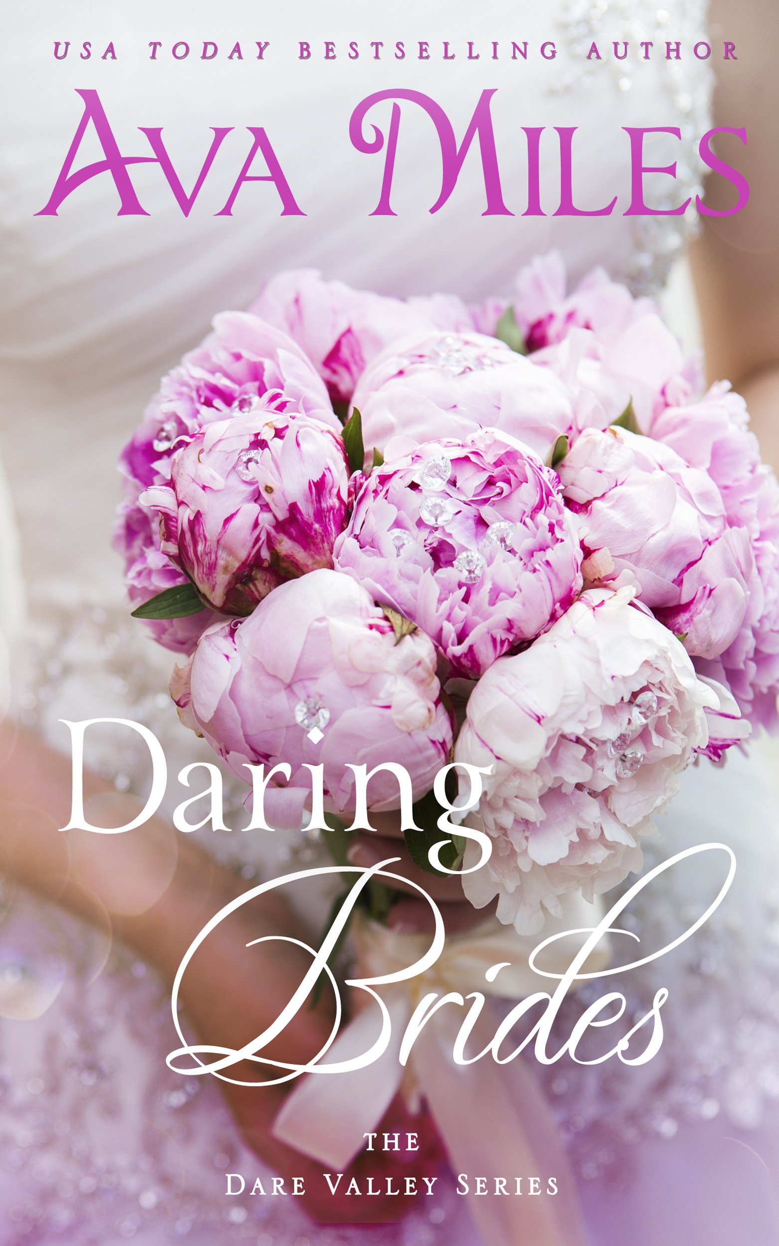 Daring Brides: Dare Valley