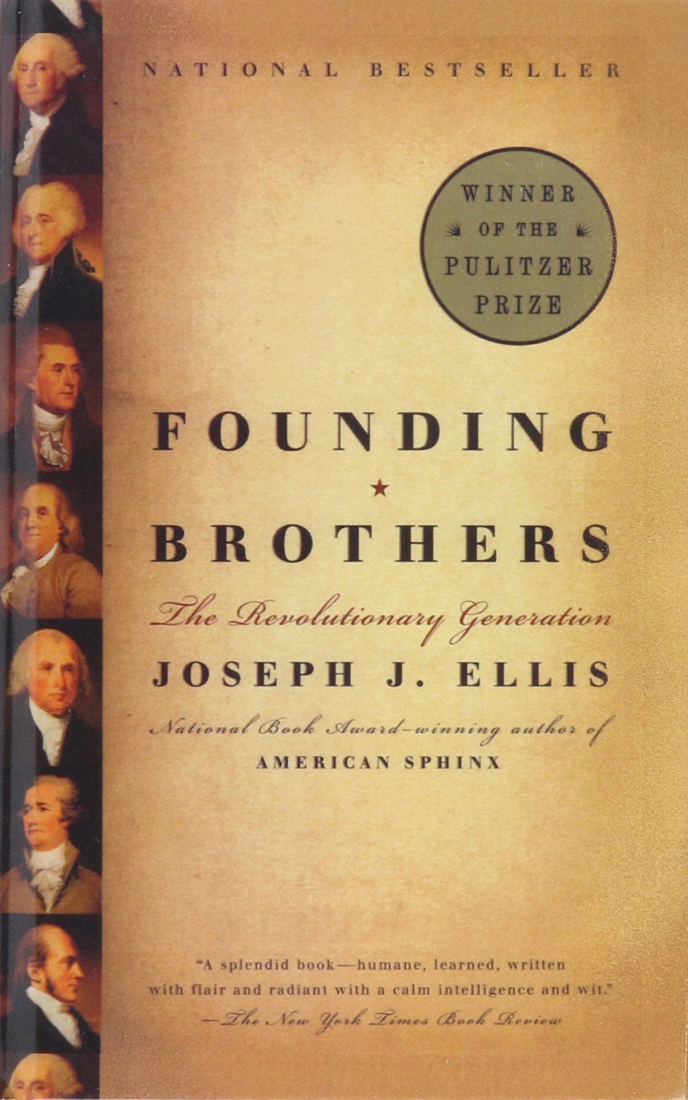 Founding Brothers: The Revolutionary Generation