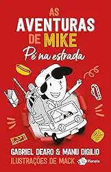 As aventuras de Mike 5 - Pé na estrada