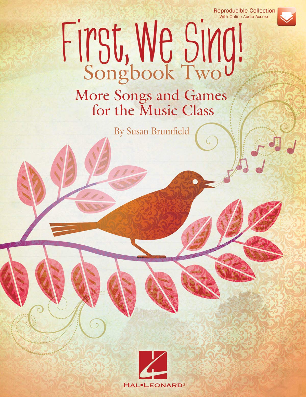 First We Sing! Songbook Two: More Songs and Games for the Music Class (Book/Online Audio) (First We Sing!, 2)