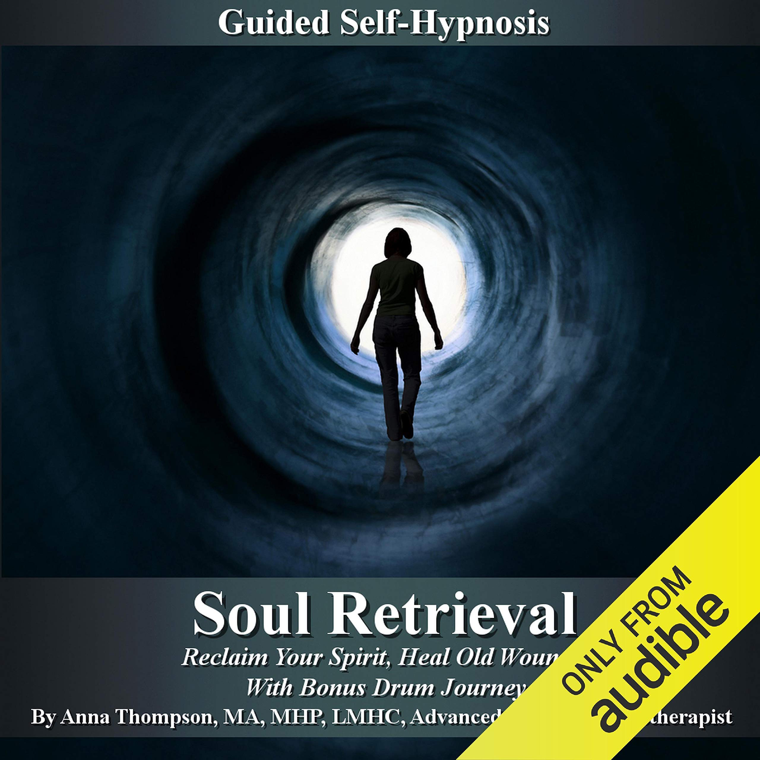 Soul Retrieval Self Hypnosis