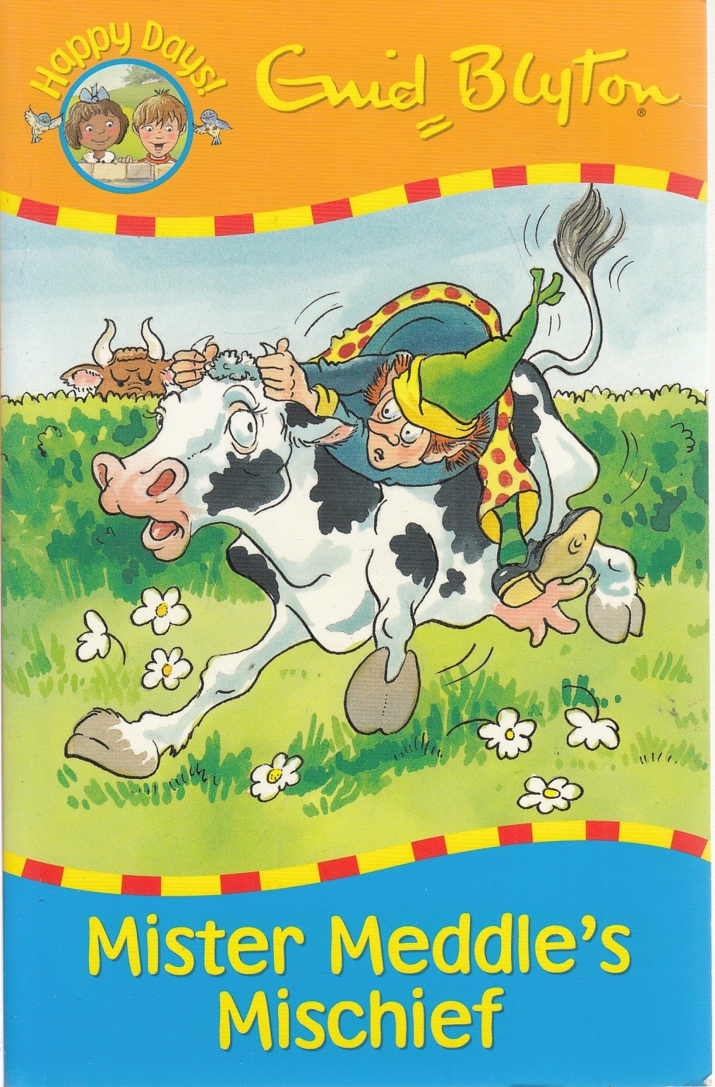 Mister Meddle's Mischief (Happy Days)
