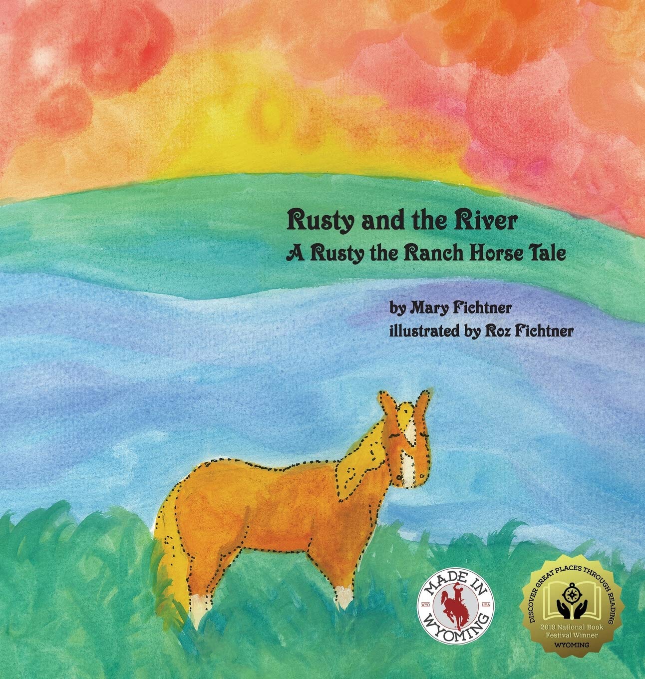 Rusty and the River: A Rusty the Ranch Horse Tale