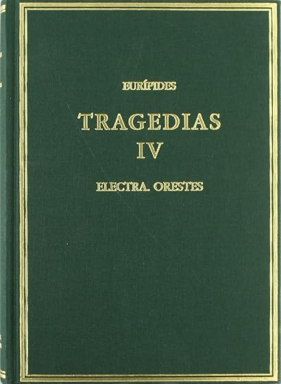 Tragedias IV: Electra Orestes
