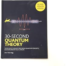 30-Second Quantum Theory
